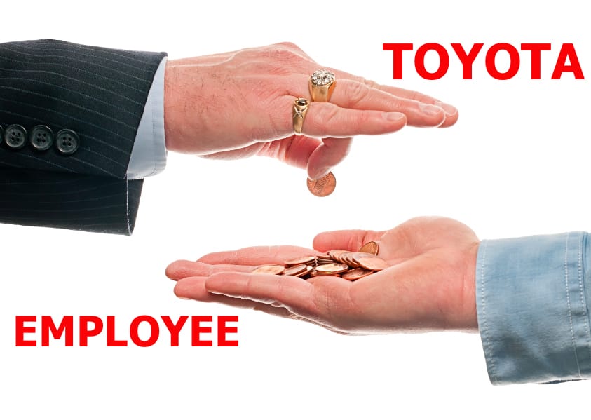 TOYOTA'S REPLY TO EMPLOYEES: Be Glad You Have A Job!