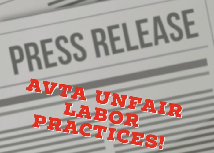 Unfair Labor Practices by AVTA